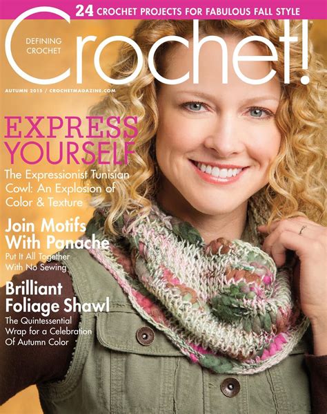 Crochet Autumn 2015 Crochet Crochet World Crochet Magazine