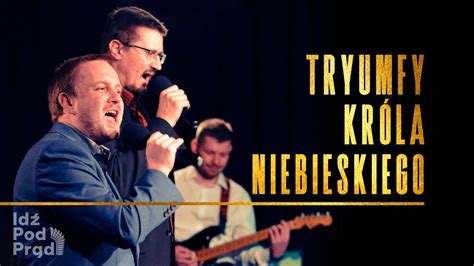 Tryumfy Króla Niebieskiego Noworoczny koncert Kolędy i piosenki