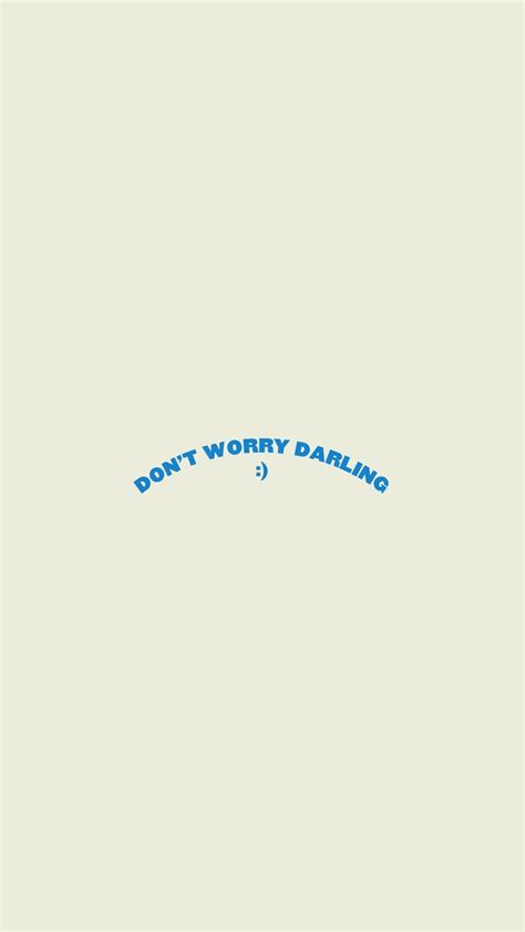 Don T Worry Darling Wallpapers Wallpaper Cave