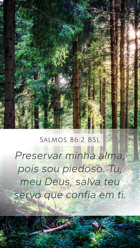 Salmos 86 2 BSL Mobile Phone Wallpaper Preservar Minha Alma Pois Sou