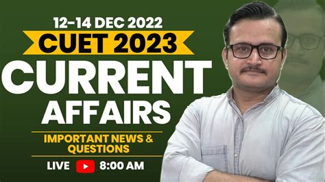 Current Affairs 12 14 Dec 2022 Today Current Affairs Daily Current