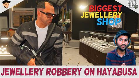 Biggest Jewellery Shop Robbery On Hayabusa GTA 5 Gameplay Maker