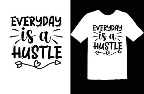 Hustle Svg T Shirt Design 20478889 Vector Art At Vecteezy