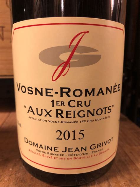 Domaine Jean Grivot Vosne Roman E Er Cru Les Reignots France