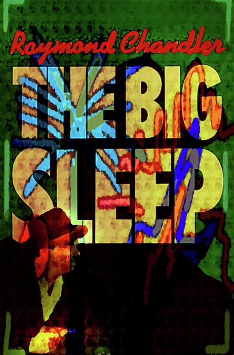 Big Sleep Poster Mixed Media by Paul Sutcliffe - Fine Art America