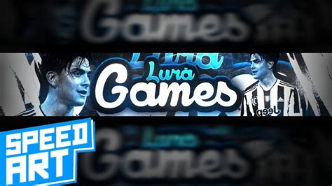 Speed Art Banner Youtube De Games Pelo Celular Android Ps Touch Youtube