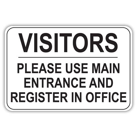 Visitors Please Use Main Entrance American Sign Company