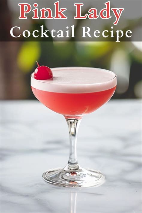 Pink Lady Cocktail Recipe In 2024 Pink Lady Cocktail Pink Ladies