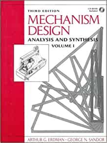 Mechanism Design Analysis And Synthesis Vol 1 Erdman Arthur G