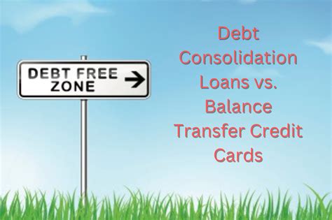 Debt Consolidation Loans Vs Balance Transfer Credit Cards