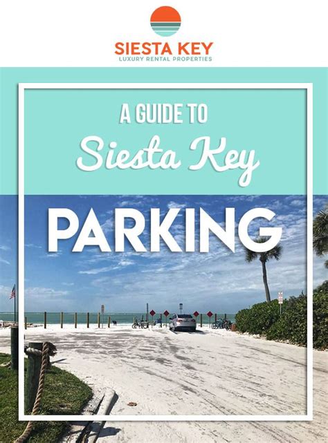 Explore Siesta Keys Beaches And Parking Options