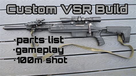 My Current Airsoft Sniper Rifle Build Upgraded Tokyo Marui Vsr 10