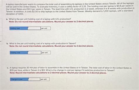 Solved A Laptop Manufacturer Wants To Compare The Total Cost Chegg