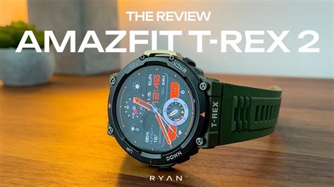 Amazfit T Rex 2 Smartwatch The Review Is This My Favourite