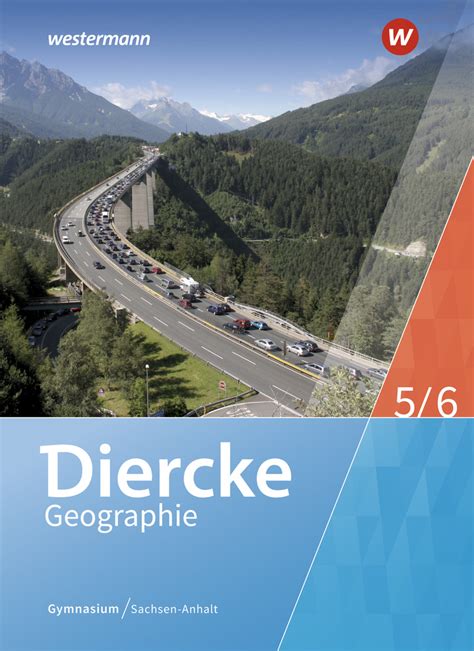 Diercke Geographie Aktuelle Ausgabe für Gymnasien in Sachsen Anhalt