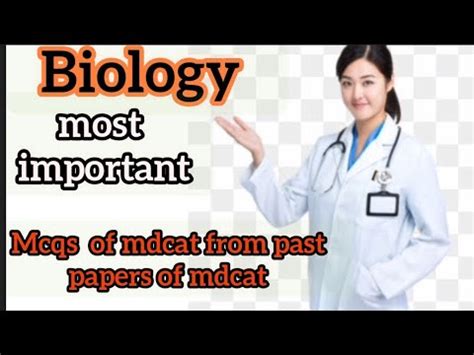 Biology Most Important Mcqs For Mdcat From Past Papers Of Mdcat Mdcat