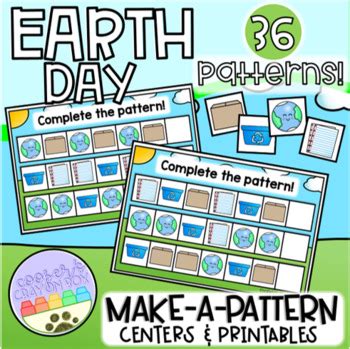 EARTH DAY Make A Pattern Center Task Cards And Worksheets TPT