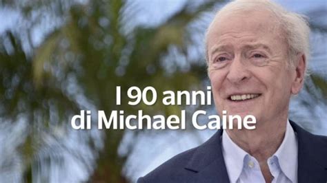 I 90 Anni Di Michael Caine Youtube