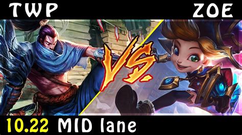 Thewanderingpro Yasuo Vs Zoe Mid Patch Yasuo Gameplay Youtube