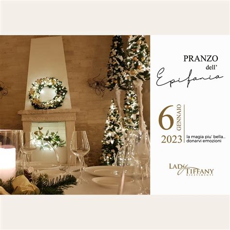 Pranzo Epifania A Ruvo Presso Lady Tiffany Ricevimenti