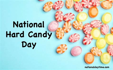 National Hard Candy Day 2022 - Monday, December 19 - Nationaldaytime.com