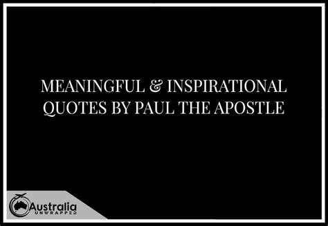 Meaningful & Inspirational Quotes by Paul the Apostle