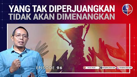 Yang Tak Diperjuangkan Tidak Akan Dimenangkan Youtube