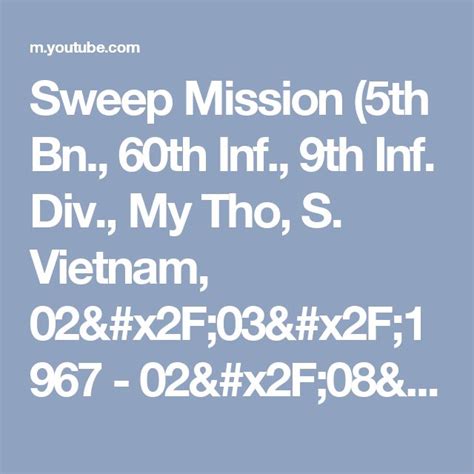 Sweep Mission 5th Bn 60th Inf 9th Inf Div My Tho S Vietnam