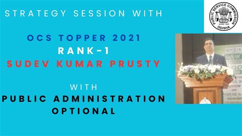 Opsc Topper Sudev Kumar Prusty With Pub Adm Optional