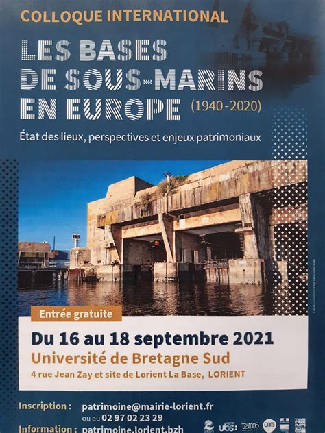 Colloque Les Bases De Sous Marins En Europe Lorient Port Center