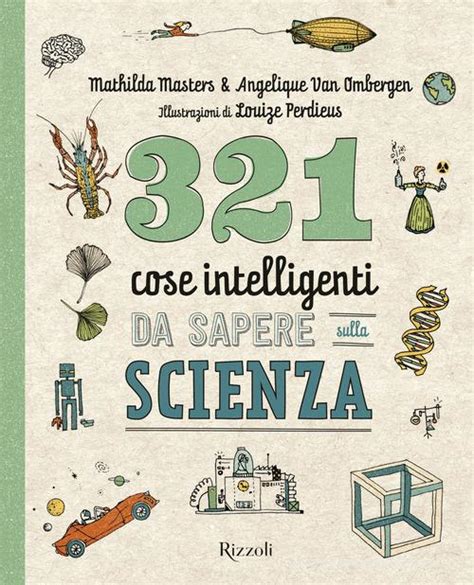 321 Cose Intelligenti Da Sapere Sulla Scienza Mathilda Masters Libro