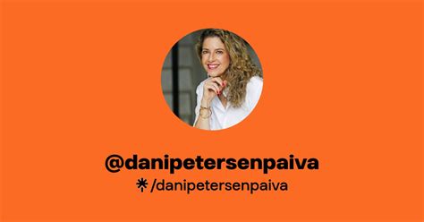 Danipetersenpaiva Instagram Linktree