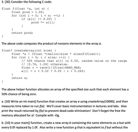 Solved Consider The Following C Code Float Chegg