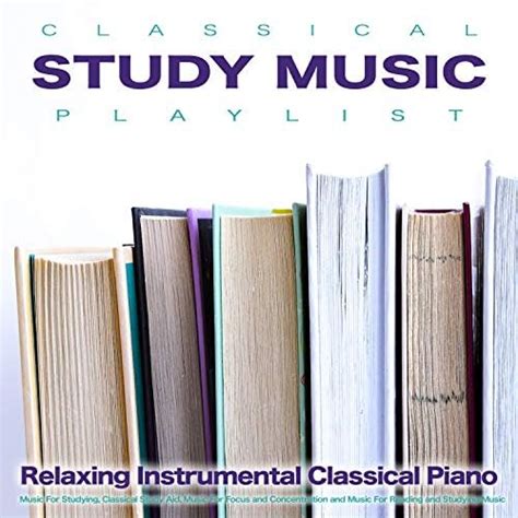 Amazon Music Studying Music Study Playlist Reading And Studying