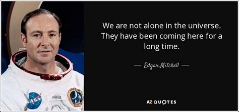 Top Quotes By Edgar Mitchell Of A Z Quotes