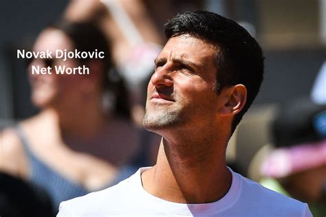 Novak Djokovic Net Worth Salary Records And Endorsements