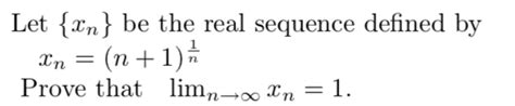 Solved Let {xn} Be The Real Sequence Defined By In