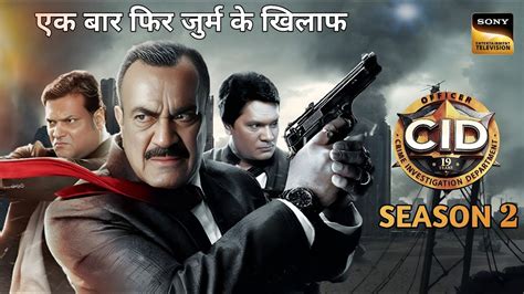 CID SEASON 2 COMING SOON New Season Annausmenet Release Date