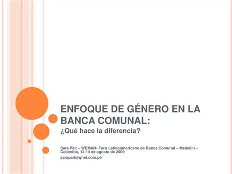 Ppt Enfoque De G Nero En La Banca Comunal Powerpoint Presentation