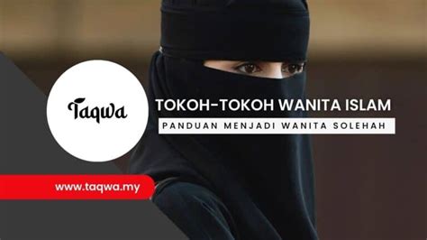 Tokoh Wanita Islam Dalam Pelbagai Bidang (Muslimah Sejati)