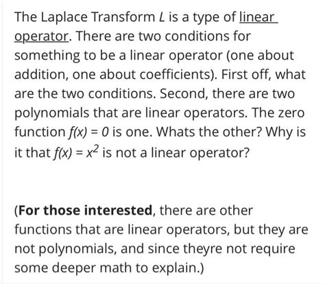 Solved The Laplace Transform L is a type of linear operator. | Chegg.com