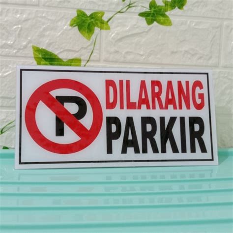 Jual Sign Akrilik K3 Rambu Dilarang Parkir Ukuran 15X30CM Akrilik Rambu