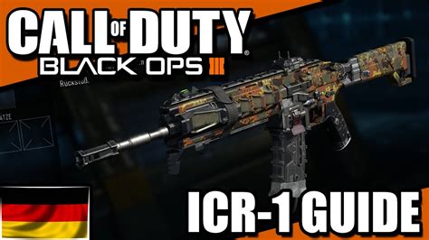 Black Ops 3 ICR 1 BESTE KLASSE SETUP BO3 WAFFENGUIDE Deutsch YouTube