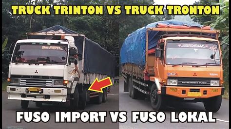 Perbedaan Truk Fuso Import Vs Truk Fuso Lokal Coba Lihat Apa Yang Beda