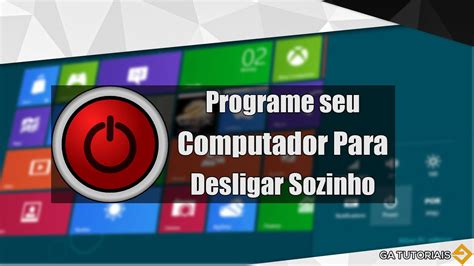 Como Programar Seu Computador Para Desligar Sozinho Sem Programas YouTube