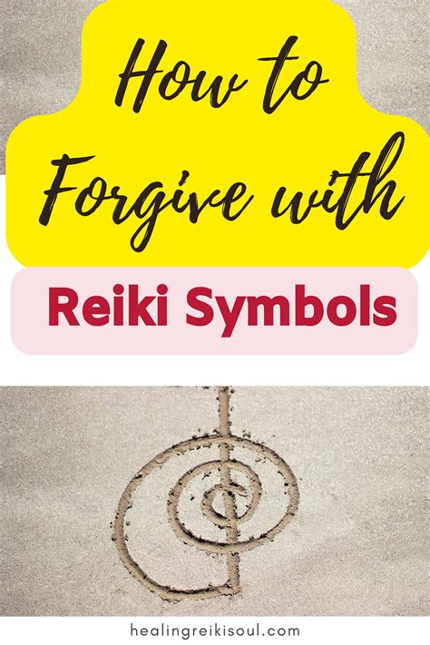 How To Forgive With Reiki Symbols Artofit