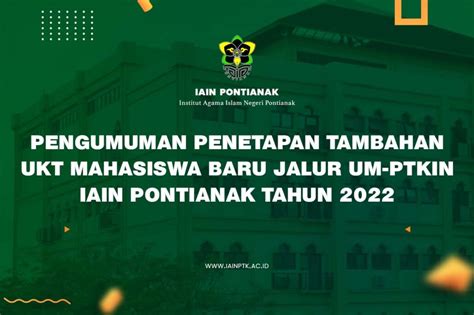 PENGUMUMAN PENETAPAN TAMBAHAN UKT MAHASISWA BARU JALUR UM PTKIN IAIN