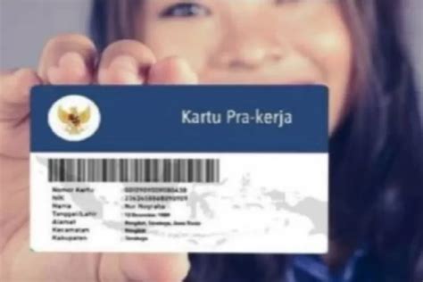 Buruan Cek Ini Info Terbaru Kartu Prakerja 2023 Uang Bantuan Naik