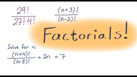 Simplifying Factorial Expressions And Solving Equations With Factorials Explained Clearly