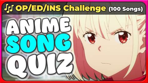 Anime Song Quiz 100 Openings Endings Inserts Very Easy Otaku